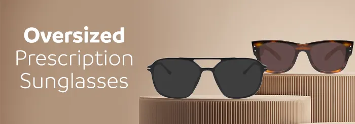Oversized Prescription Sunglasses